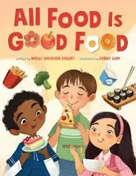 ALL FOOD IS GOOD FOOD HARDBACK BOOK