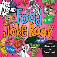 THE A - Z FOOD JOKE BOOK PB