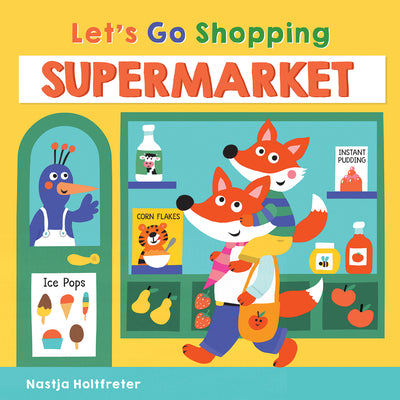 LET'S GO SHOPPING: SUPERMARKET